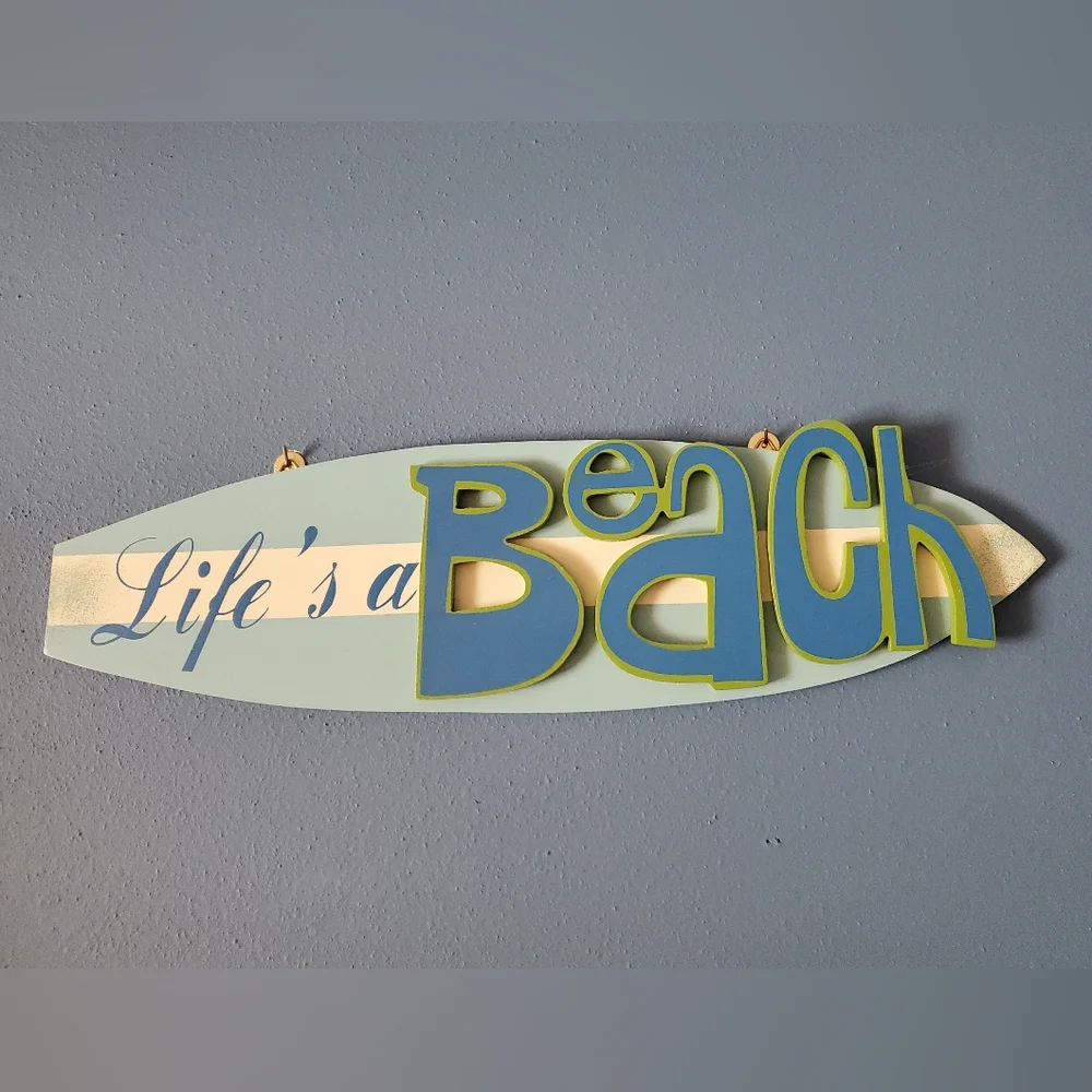 Life A Beach Surfboard Sign